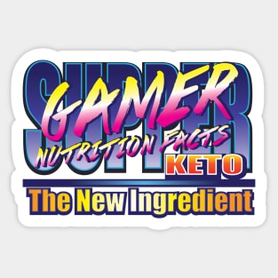 Supper Gamer Nutrition Facts Keto The New Sticker